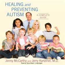 Cover image for Healing and Preventing Autism