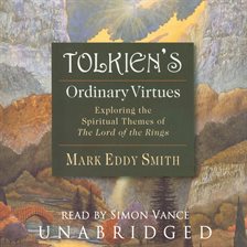 Cover image for Tolkien's Ordinary Virtues