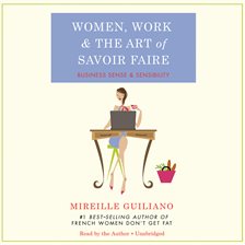 Cover image for Women, Work, and the Art of Savoir Faire