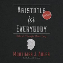 Cover image for Aristotle for Everybody