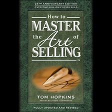 Cover image for How to Master the Art of Selling