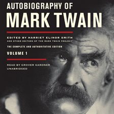 Cover image for Autobiography of Mark Twain, Vol. 1