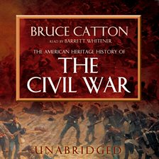 Imagen de portada para The American Heritage History of the Civil War