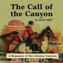 Image de couverture de The Call of the Canyon