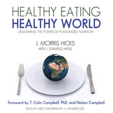 Imagen de portada para Healthy Eating, Healthy World