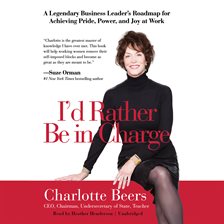 Cover image for I'd Rather Be in Charge