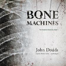 Cover image for Bone Machines