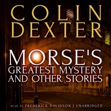 Cover image for Morse's Greatest Mystery And Other Stories