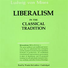 Cover image for Liberalism in the Classical Tradition