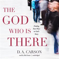Cover image for The God Who Is There