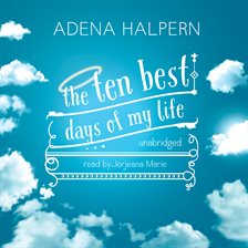 Cover image for The Ten Best Days Of My Life