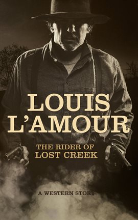 Cover image for The Rider of Lost Creek