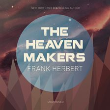 Cover image for The Heaven Makers