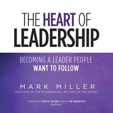 Cover image for The Heart Of Leadership