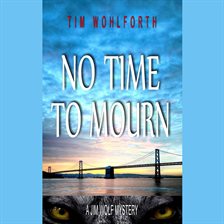 Imagen de portada para No Time To Mourn