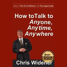 Cover image for How to Talk to Anybody, Anytime, Anywhere