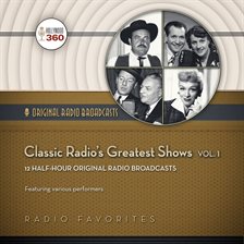 Cover image for Classic Radio's Greatest Shows, Volume 1