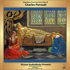 Cover image for Selections from the Fairy Tales of Charles Perrault