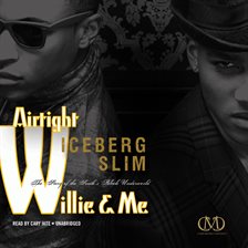 Cover image for Airtight Willie & Me