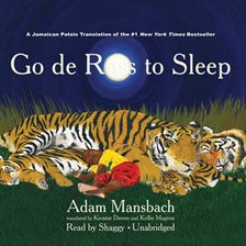 Cover image for Go de Rass to Sleep (A Jamaican Translation)