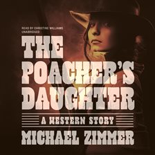 Umschlagbild für The Poacher's Daughter