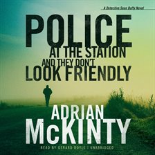 Cover image for Police at the Station and They Don't Look Friendly