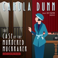 Imagen de portada para The Case of the Murdered Muckraker