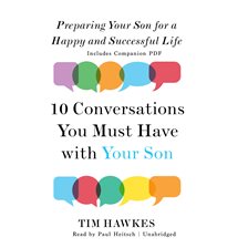 Imagen de portada para Ten Conversations You Must Have With Your Son