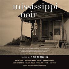 Cover image for Mississippi Noir