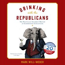 Cover image for Drinking with the Republicans