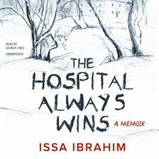 Cover image for The Hospital Always Wins