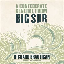 Imagen de portada para A Confederate General From Big Sur