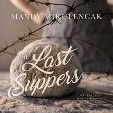 Cover image for The Last Suppers