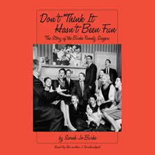 Imagen de portada para Don't Think It Hasn't Been Fun