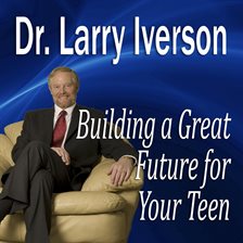 Cover image for Building a Great Future for Your Teen