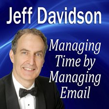 Cover image for Managing Time by Managing Email