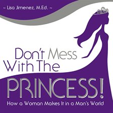 Cover image for Don't Mess with the Princess