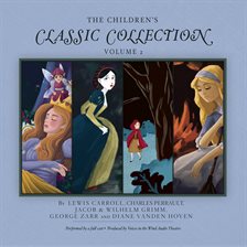 Cover image for The Children's Classic Collection, Volume 2