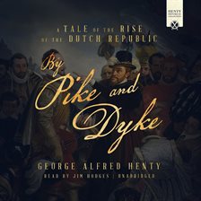 Cover image for By Pike and Dyke