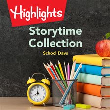 Imagen de portada para Storytime Collection: School Days