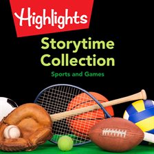 Image de couverture de Storytime Collection: Sports and Games