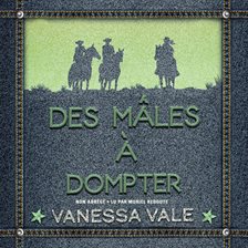 Des mâles à Dompter