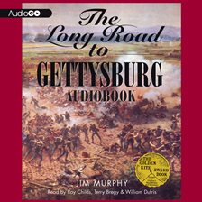 Cover image for The Long Road to Gettysburg