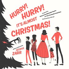 Cover image for Hurry! Hurry! It's Almost Christmas!