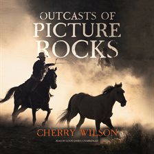 Cover image for Outcasts of Picture Rocks