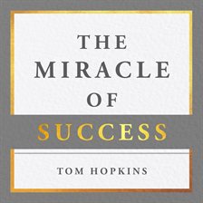 Cover image for The Miracle of Success