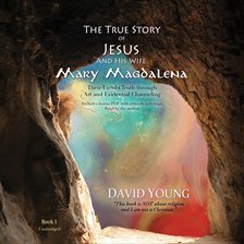 Cover image for The True Story of Jesus and His Wife Mary Magdalena