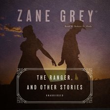 Cover image for The Ranger, and Other Stories