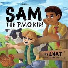 Imagen de portada para Sam, the P.V.O Kid!