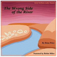 Imagen de portada para The Wrong Side of the River